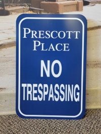 Prescott Place No Trespassing