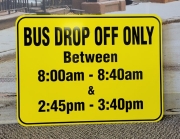 Bus Drop Off Only